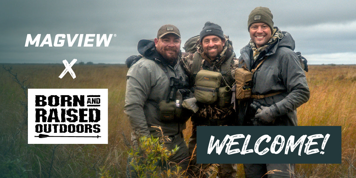 MAGVIEW® Welcomes Born and Raised Outdoors as a New Brand Ambassador